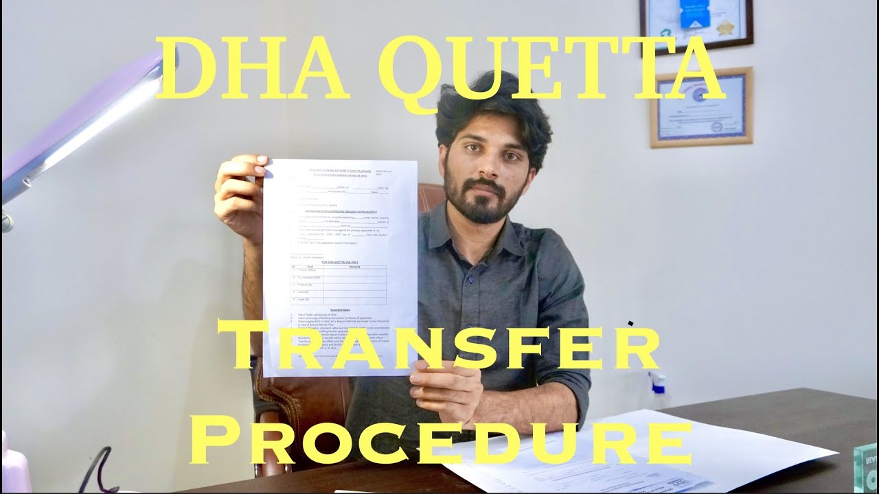 DHA QUETTA TRANSFER PROCEDURE