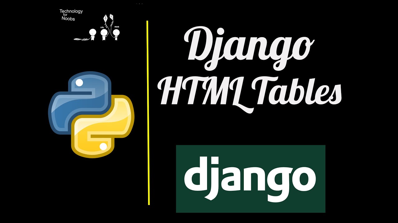 Html tables in Django Applications || Django tutorial 2020 ||