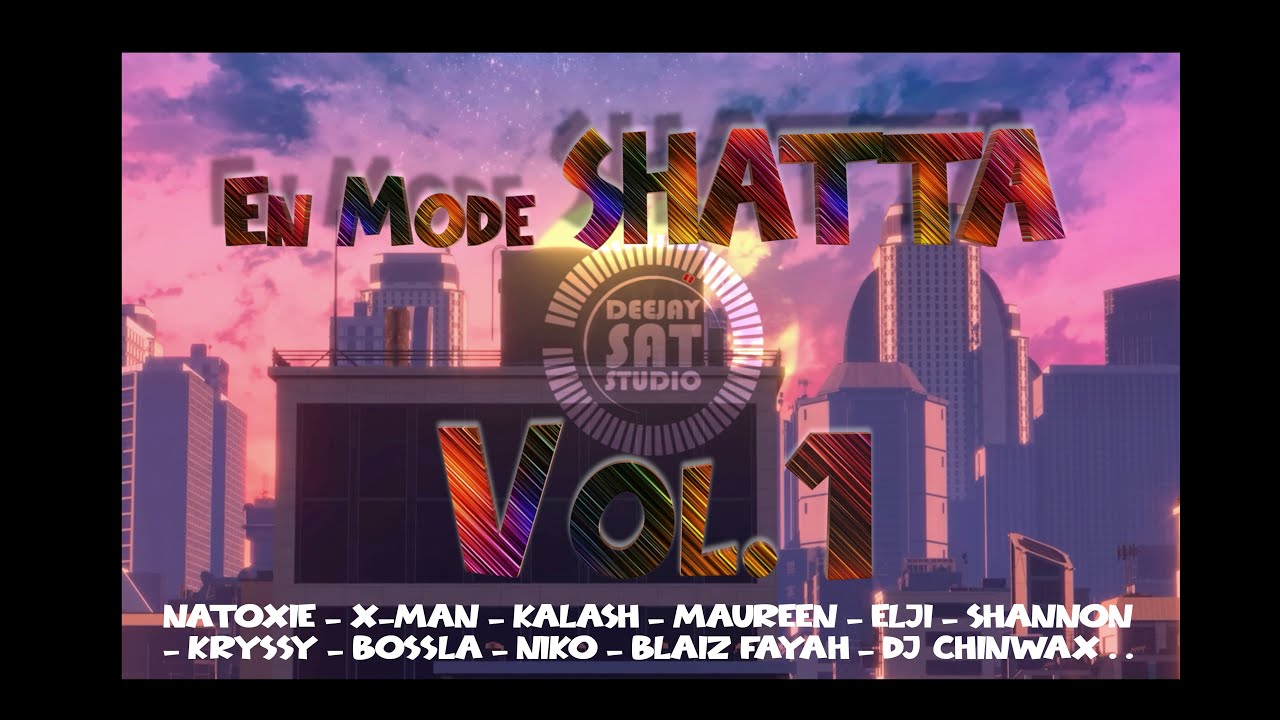 En mode SHATTA vol.1 - Vidéo Mix By DeejaySat (#shatta #mix)