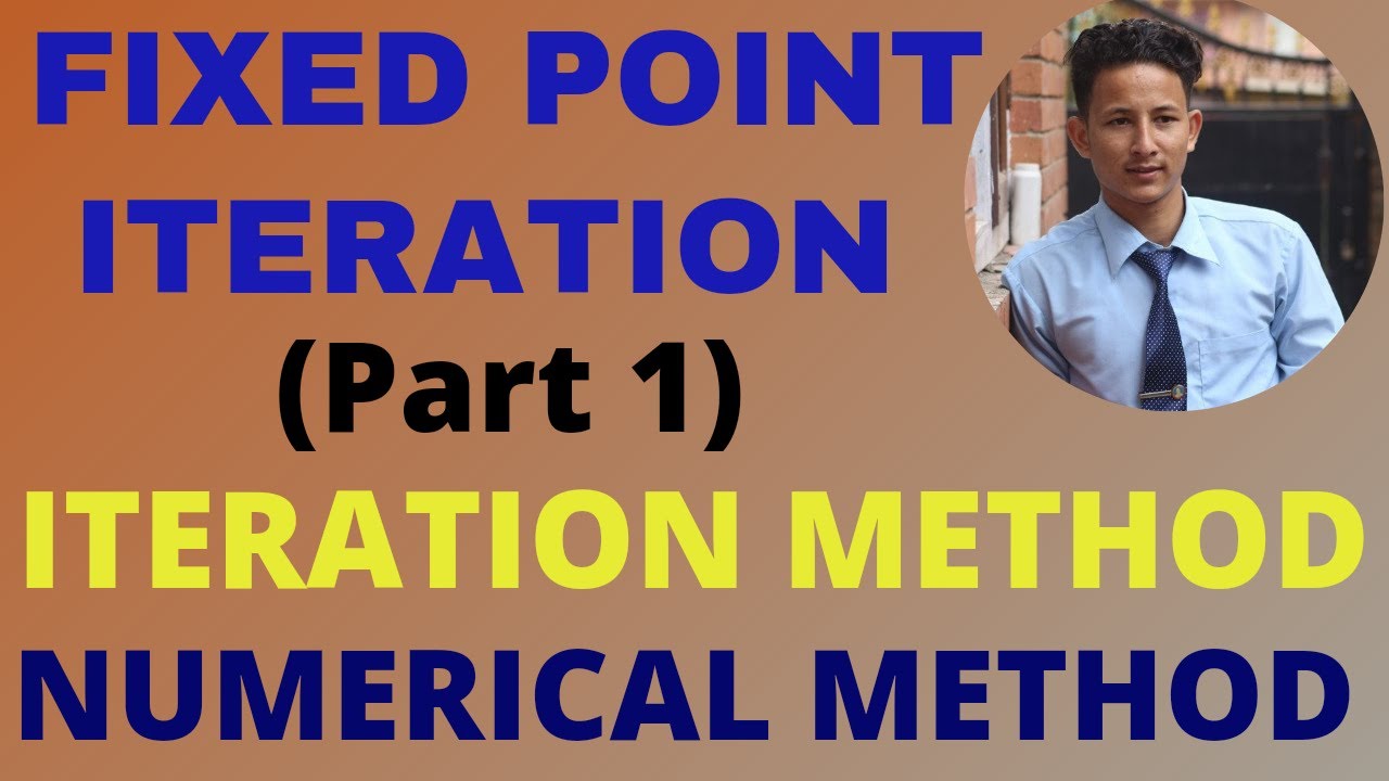 Fixed Point Iteration Method in Nepali | (Part 1) | Iteration Method | Numerical Method |