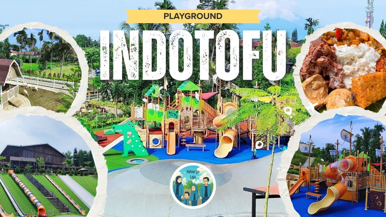 PLAYGROUND TERBESAR DI PUNCAK BOGOR! INDOTOFU PLAYKINGDOM & HIDDEN GEM KULINER PAWON KAYU!