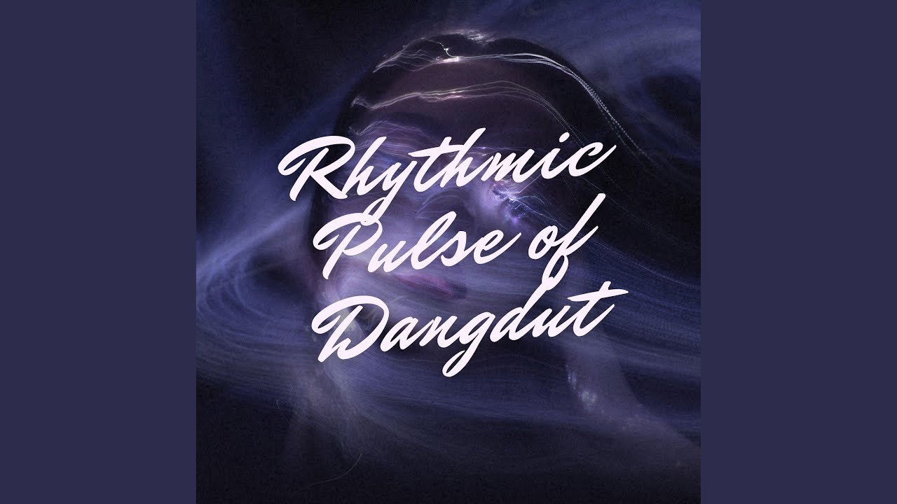 Rhythmic Pulse of Dangdut