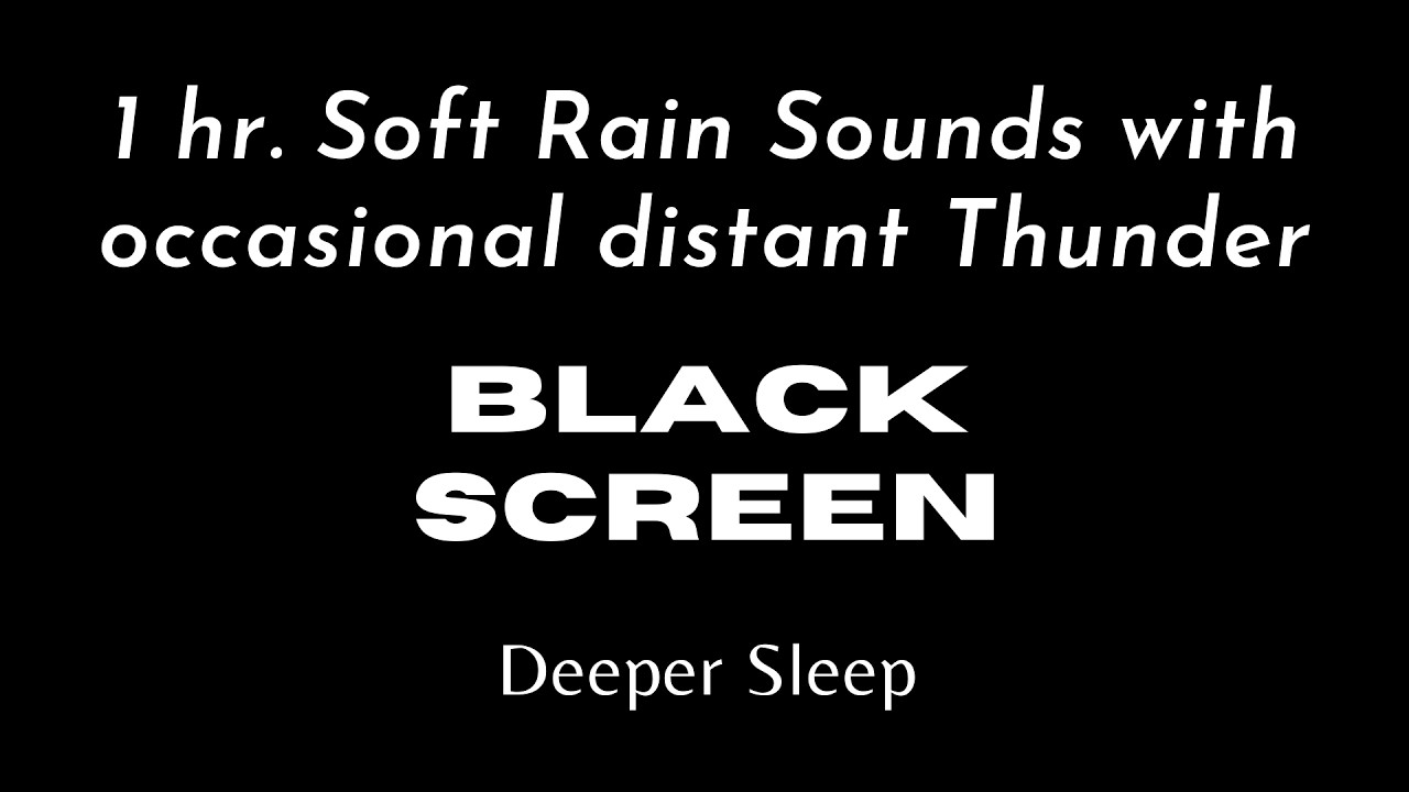 1 Hour Rain and Thunder Black Screen, Dark Screen for Sleeping, Relaxing Rain, and Thunder Sounds
