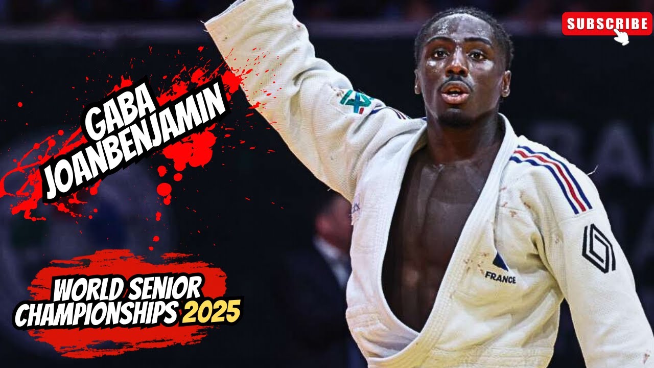 🔴Joan-Benjamin Gaba🥇| -73 kg World Champion💥