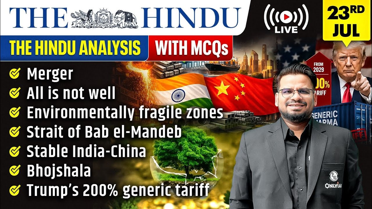The Hindu Analysis | 23rd July 2026 | The Hindu Newspaper  - Practice Questions | Prashant Sir