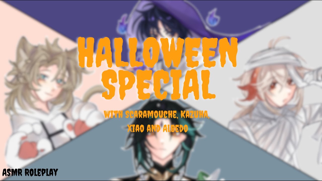 [ASMR] Halloween Special(With Scaramouche, Albedo, Kazuha, Xiao) - Genshin Impact ASMR