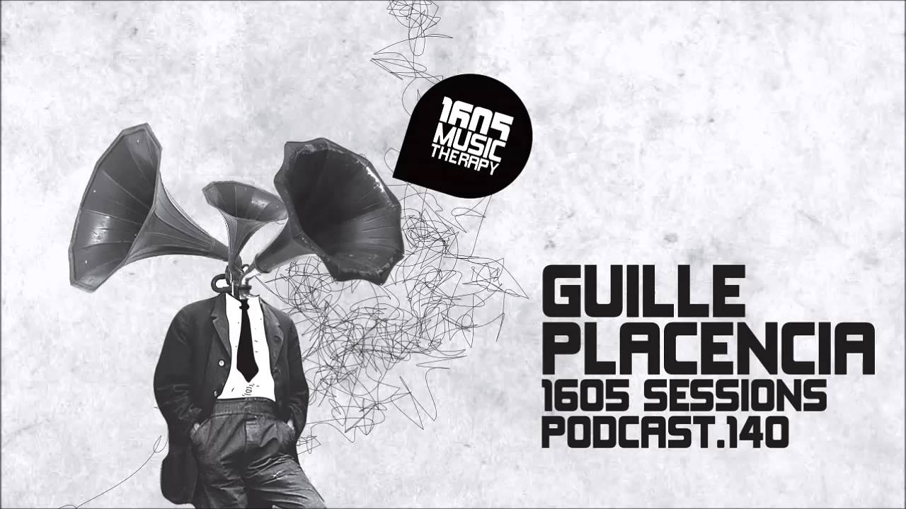 1605 Podcast 140 with Guille Placencia