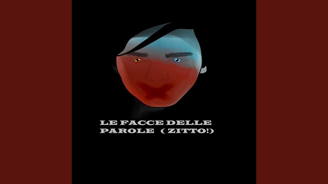 Le facce delle parole (zitto!)