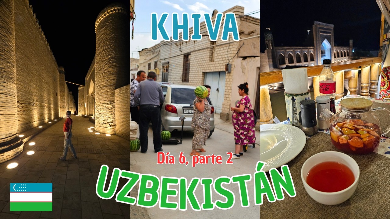 Así es la vida en las calles de Khiva, Uzbekistán | Día 6, parte 2, Uzbekistán