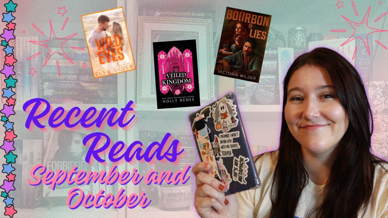 All the Books I've Read Since My Last Video // recent reads: September and October