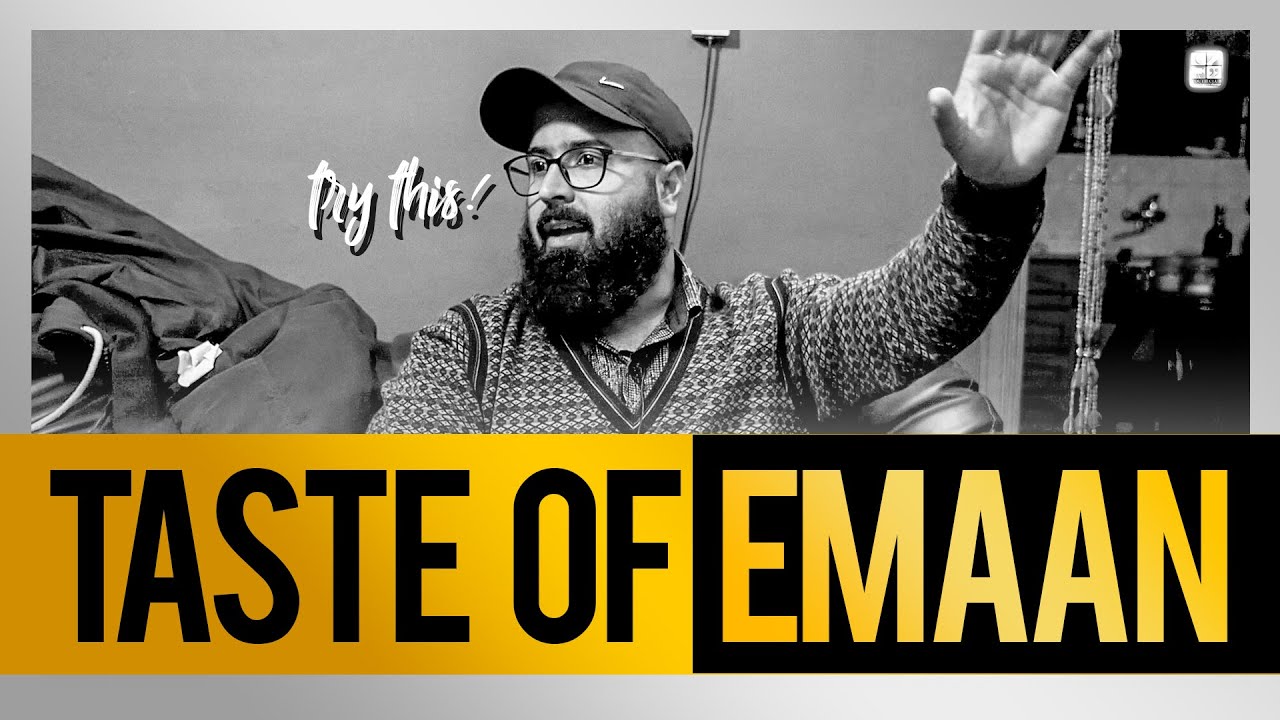 Taste of EMAAN | Emotional Reminder by Tuaha Ibn Jalil