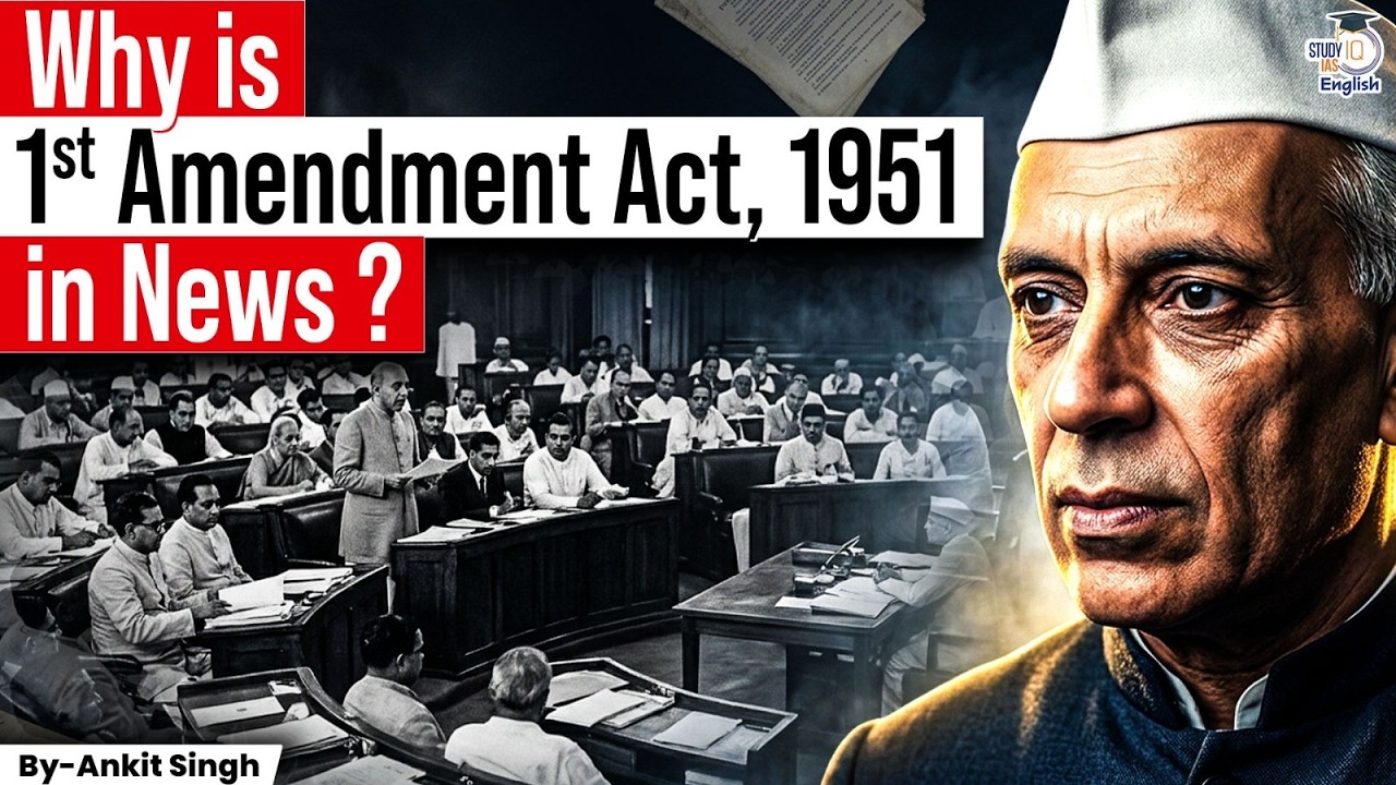 Why is First Amendment Act 1951 in News? | Nehru's Controversial Constitutional Reform | Ankit Singh