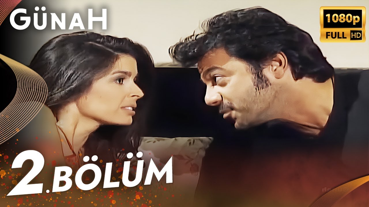 Günah 2. Bölüm - Uzun Versiyon | HD