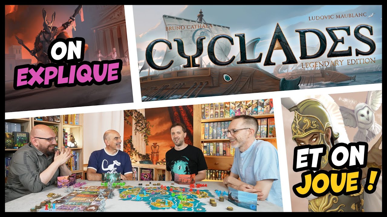 Cyclades, on explique et on joue