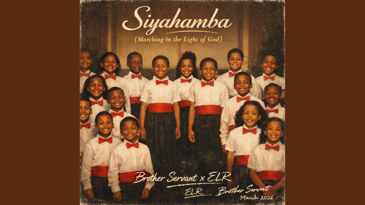 Siyahumba (Marching In the Light of God) (feat. ELR)