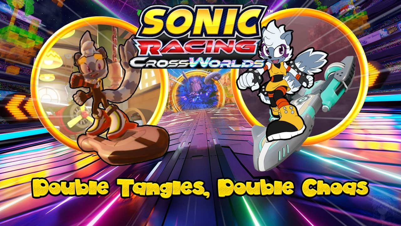 Double The Lemurs, Double The Chaos! Tangles Plays Sonic Racing Crossworlds! (FT@FallenStarVA)