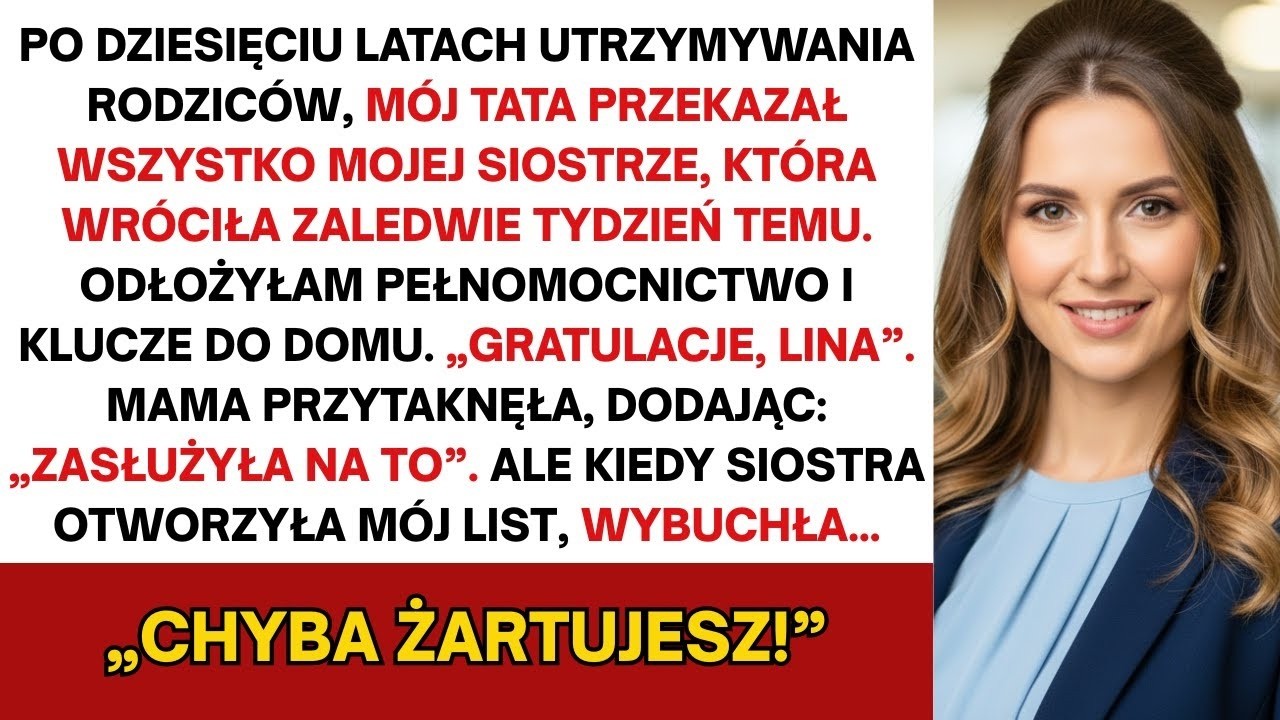 Rodzice wybrali moją siostrę zamiast mnie — aż mój list sprawił, że wrzasnęła głośno  „Żartujesz ”