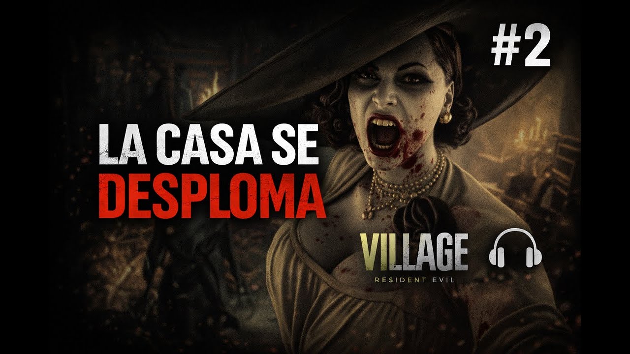 Algo va muy mal en esta casa… | RE Village #2
