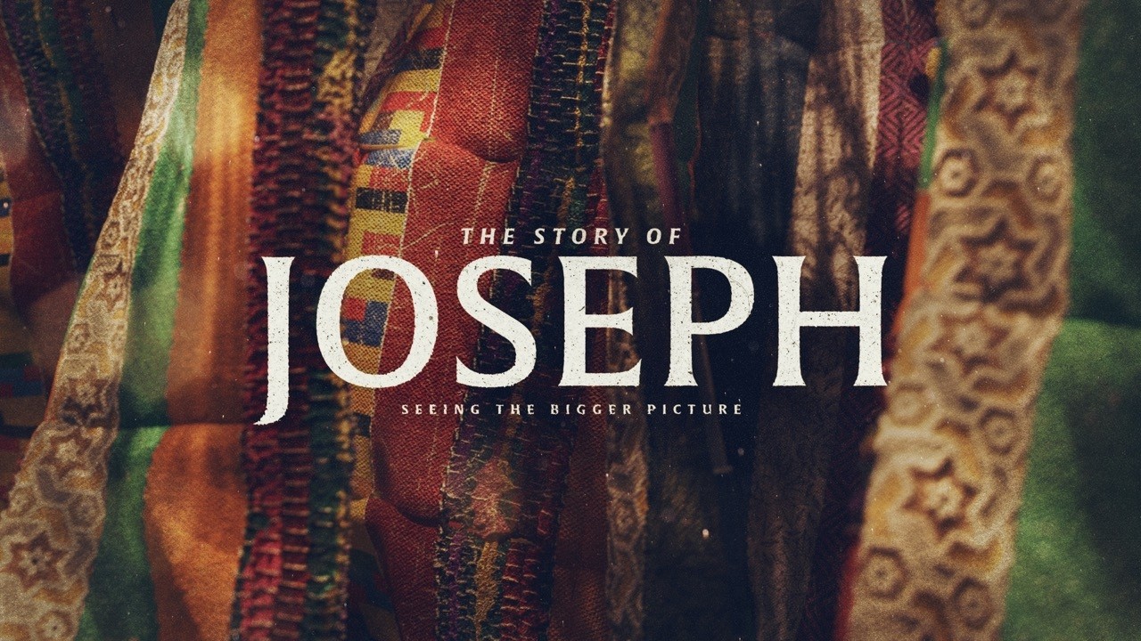 The Story of Joseph (Week 08): Family Drama
