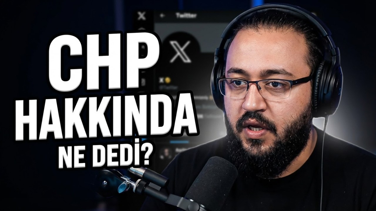 JAHREİN, CHP HAKKINDA X'TE TEKRAR KONUŞUYOR!