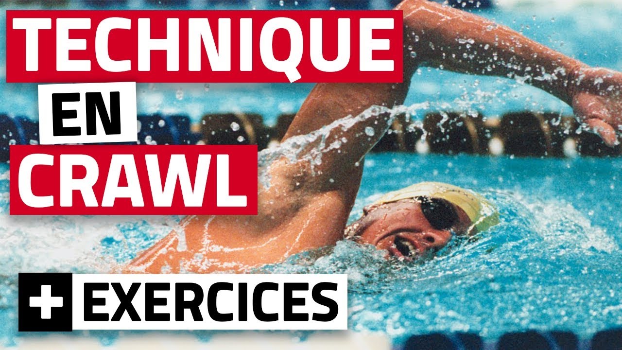 TRAVAIL TECHNIQUE EN CRAWL pour NAGER LE CRAWL PLUS VITE | 7 exercices de natation