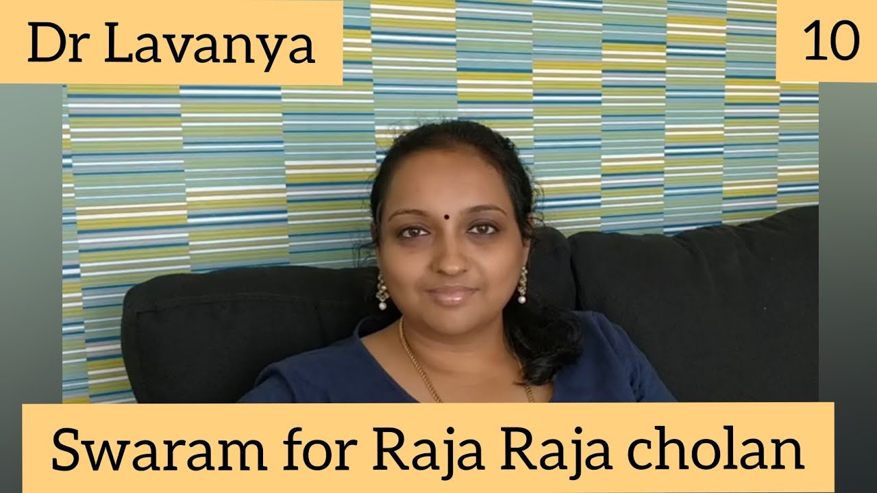 Swaram for Raja Raja Chozhan by Dr Lavanya