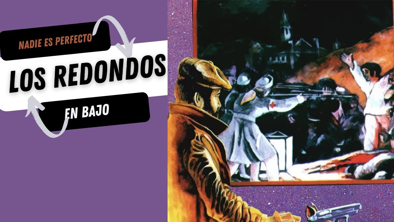 LOS REDONDOS, NADIE ES PERFECTO EN BAJO C/TABS #LOSREDONDOS #INDIOSOLARI #SKAYBEILINSON #SEMILLA