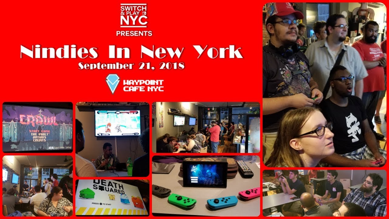 NINDIES IN NEW YORK | Switch & Play NYC September 2018 Monthly Event