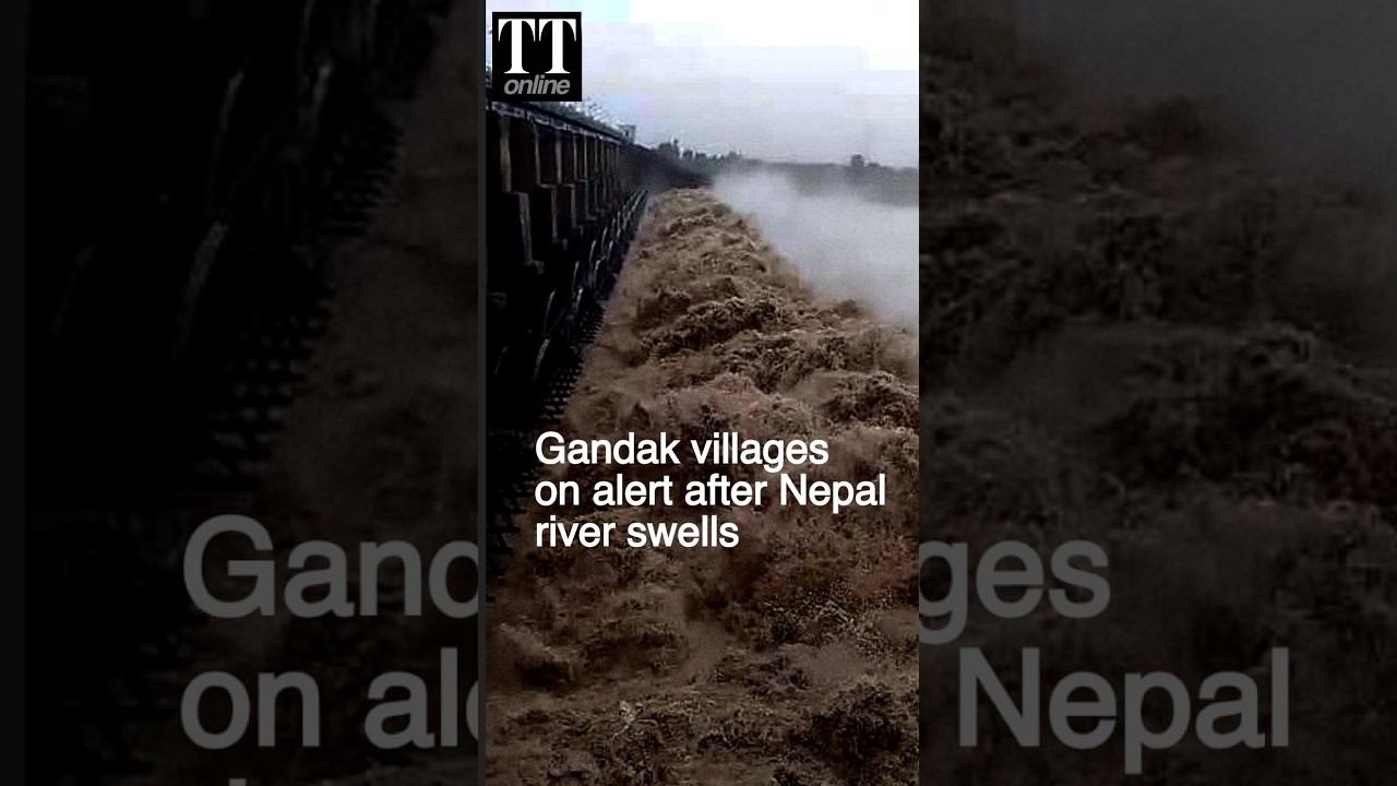 Flood Risk Mounts in India as Nepal&rsquo;s Trishuli Swells, Puts Gandak Villages on Alert #nepal #flood