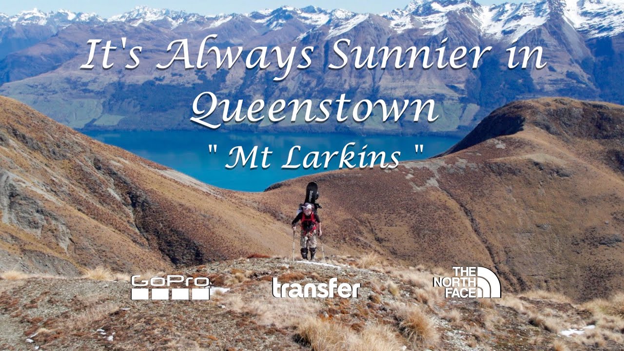 It’s Always Sunnier in Queenstown | Ep. 3 – Mt Larkins