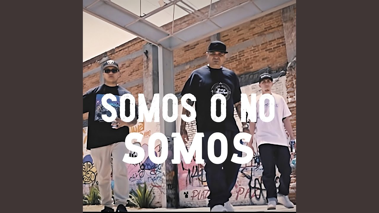 Somos o No Somos