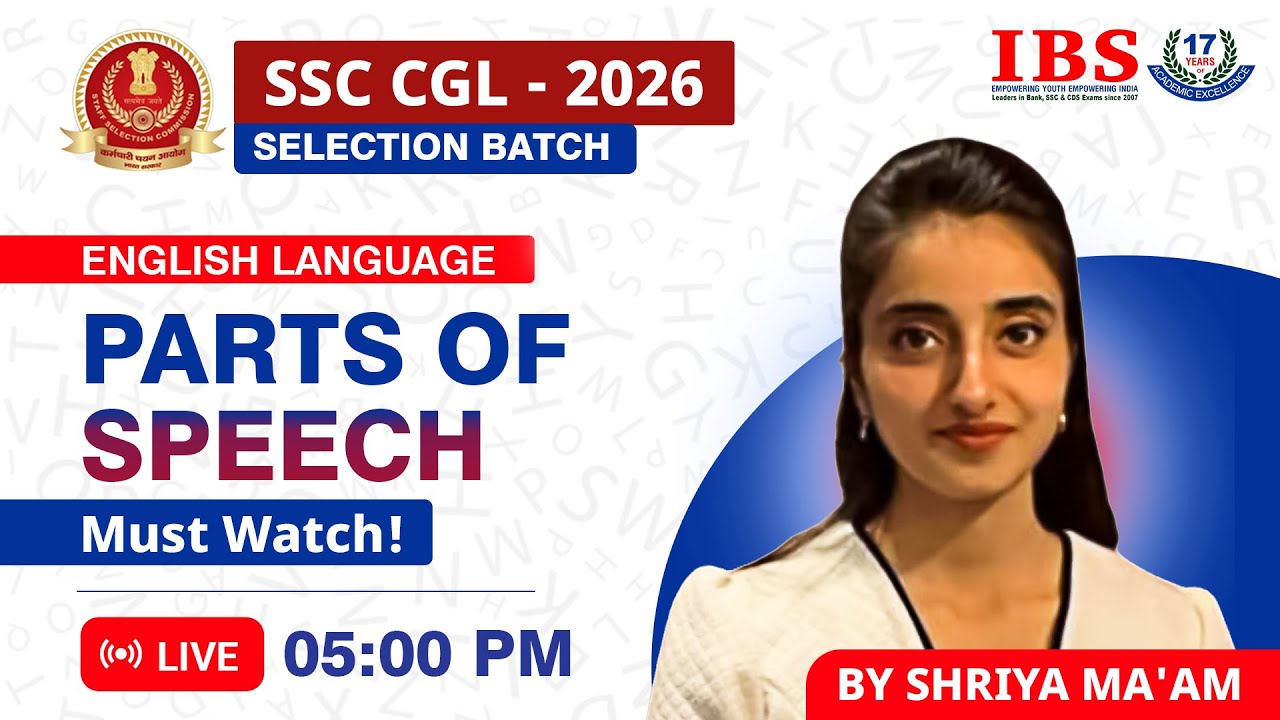 LIVE 05 : 00 PM || SSC CGL SELECTION BATCH 2026 || PARTS OF SPEECH || SHRIYA MA'AM