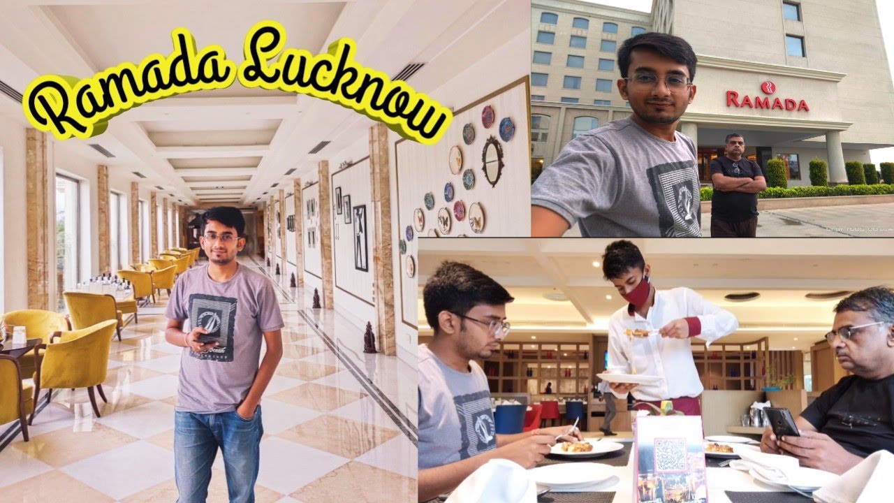 Ramada By Wyndham | Lucknow | Full Review |