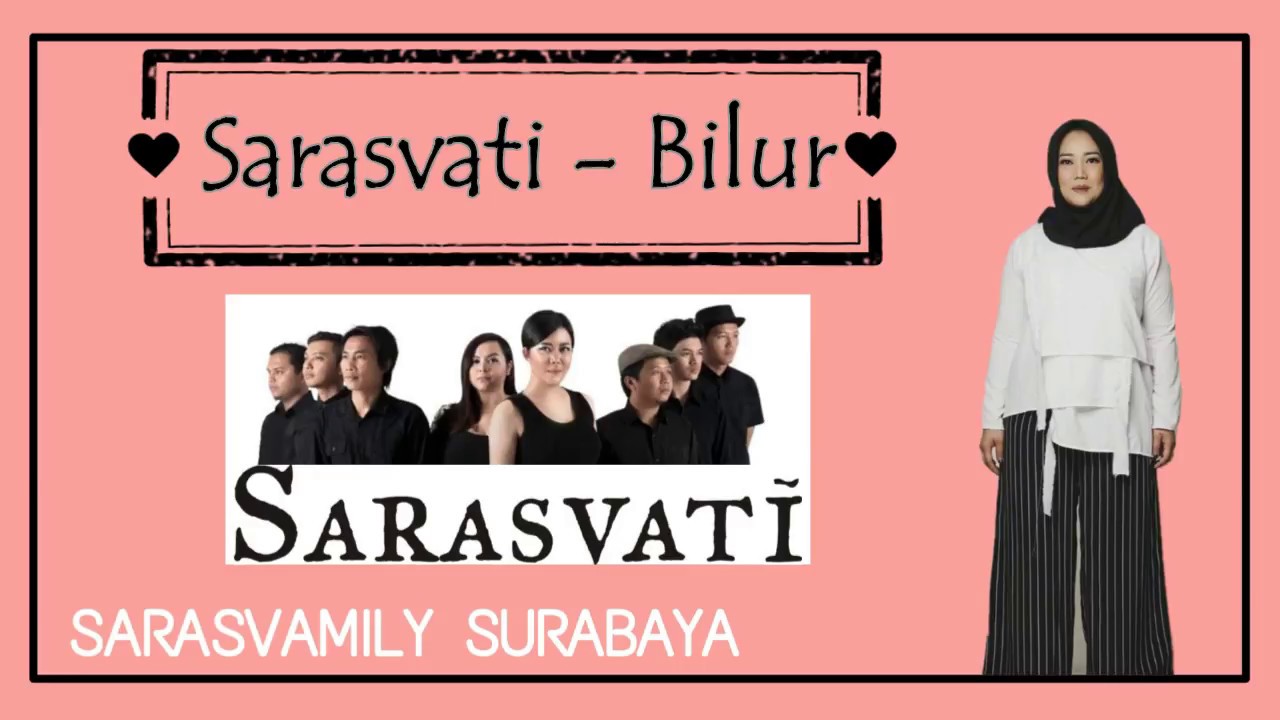 MusicVideo #5 SARASVATI – BILUR (LYRICS)