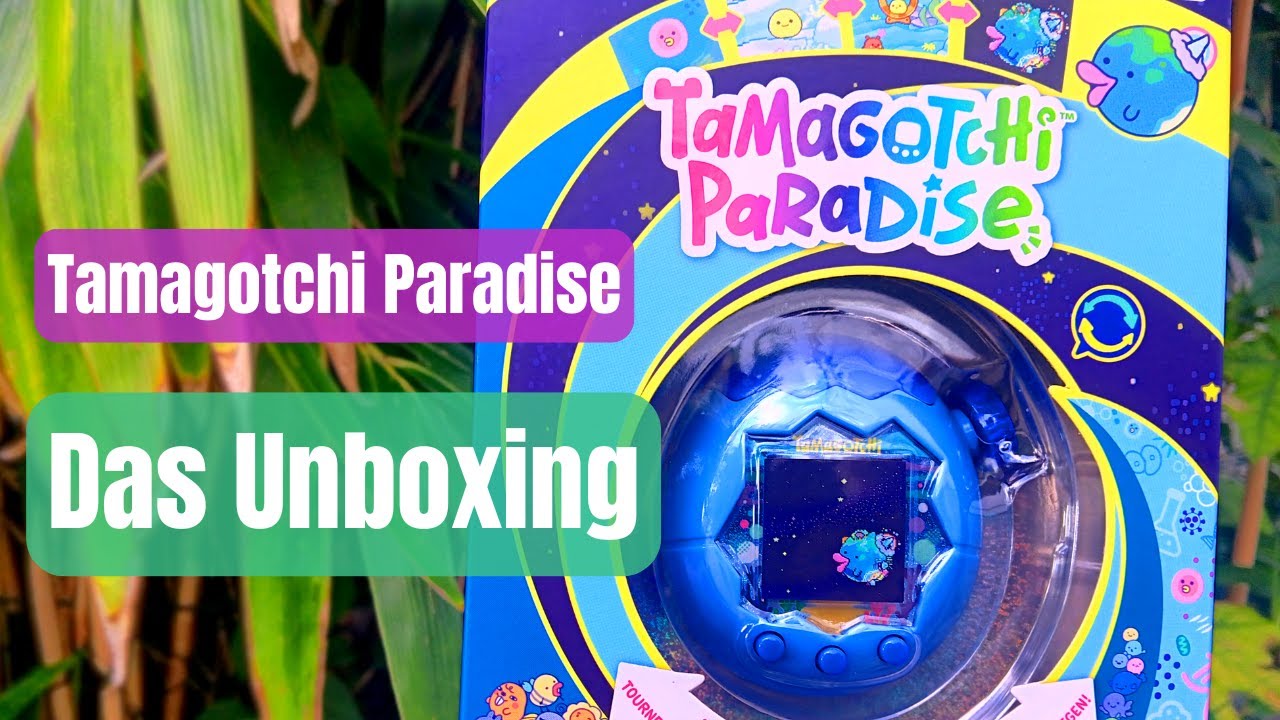 TAMAGOTCHI PARADISE  - Unboxing