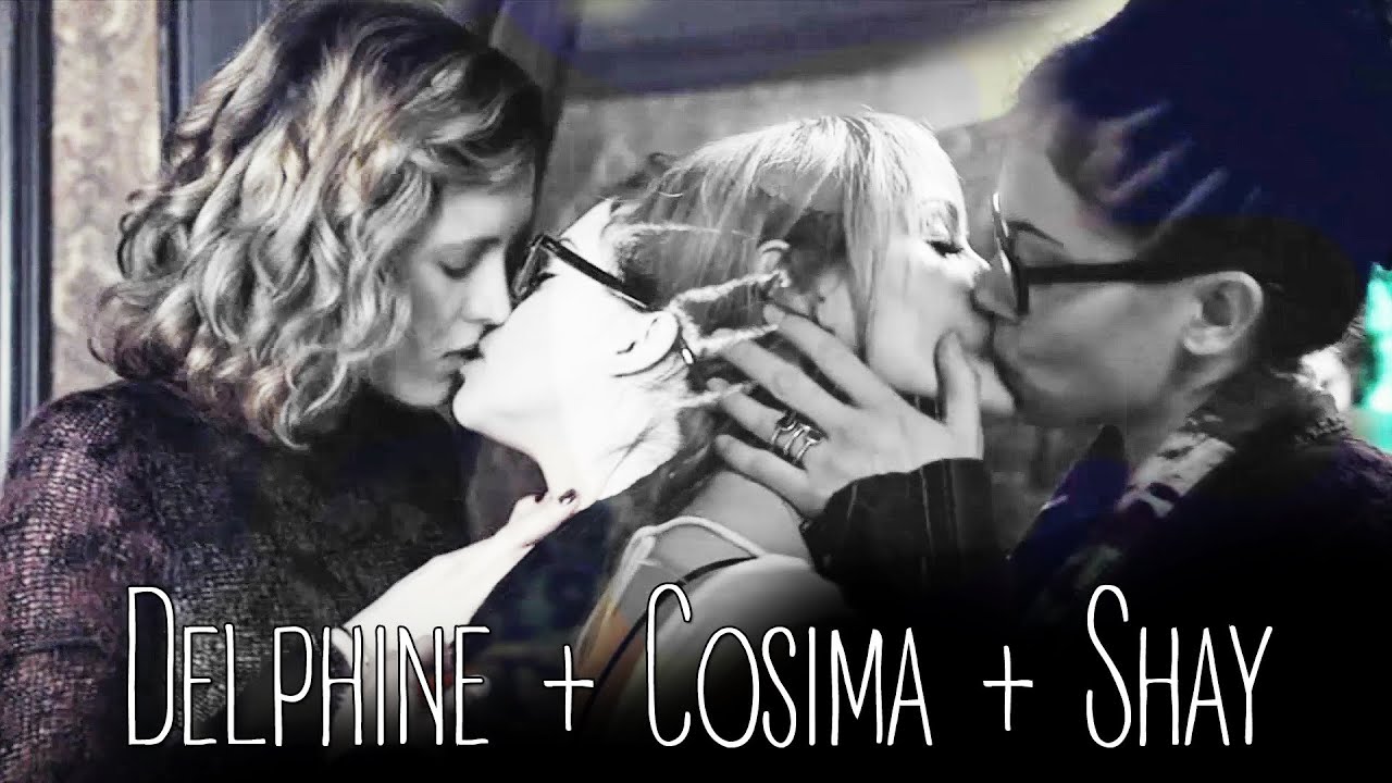 Delphine + Cosima + Shay // I Need Your Love