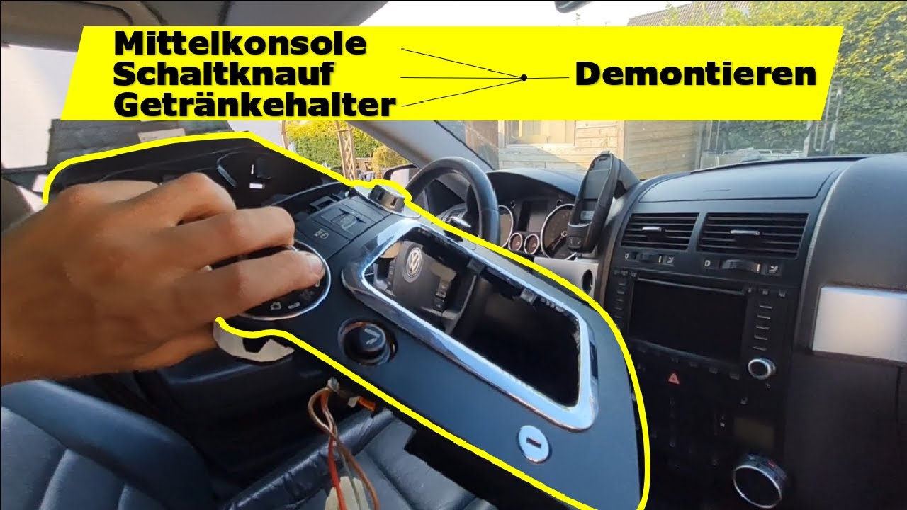 Touareg 7L Mittelkonsole und Wahlhebel demontieren + Getränkehalter reparieren