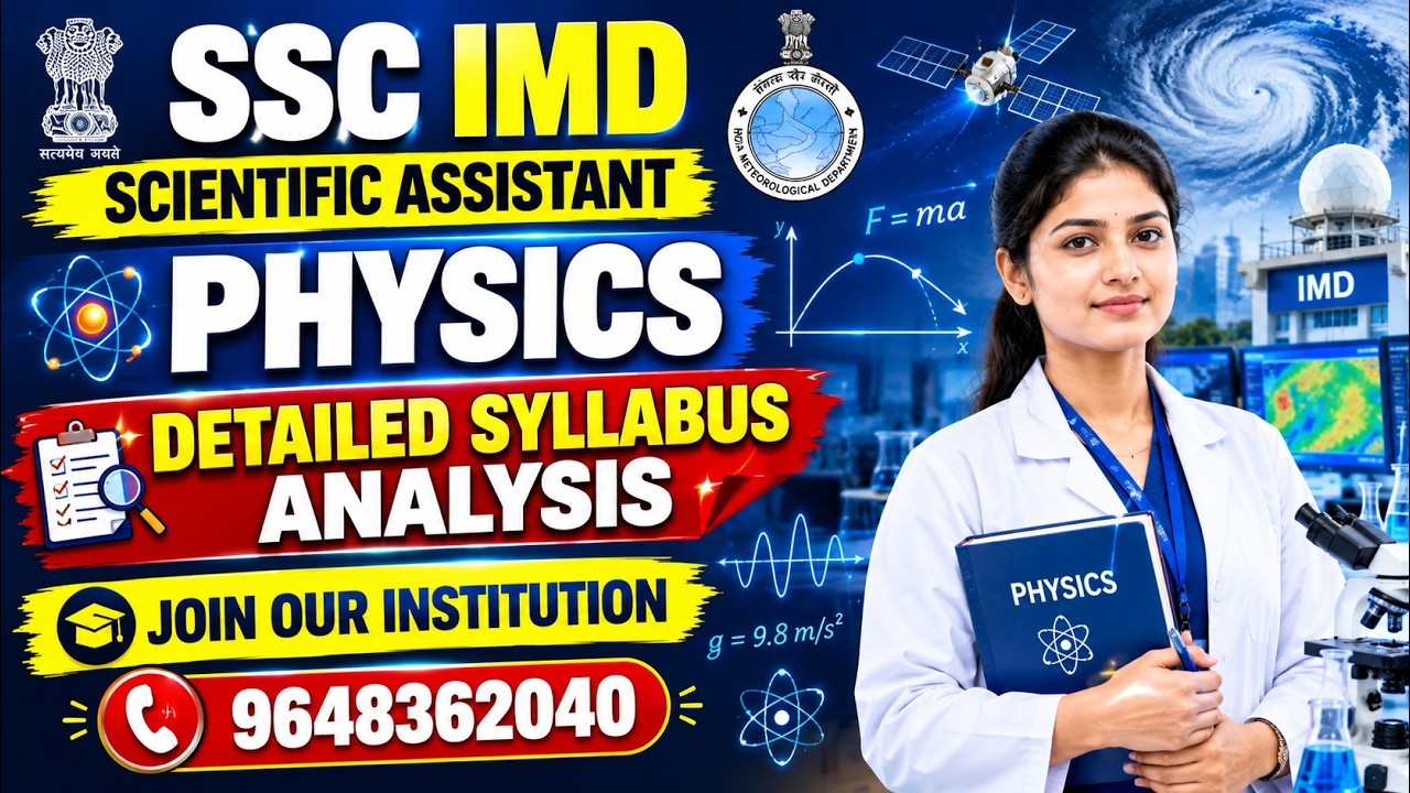SSC IMD Scientific Assistant PHYSICS🔥 DETAILED SYLLABUS ANALYSIS