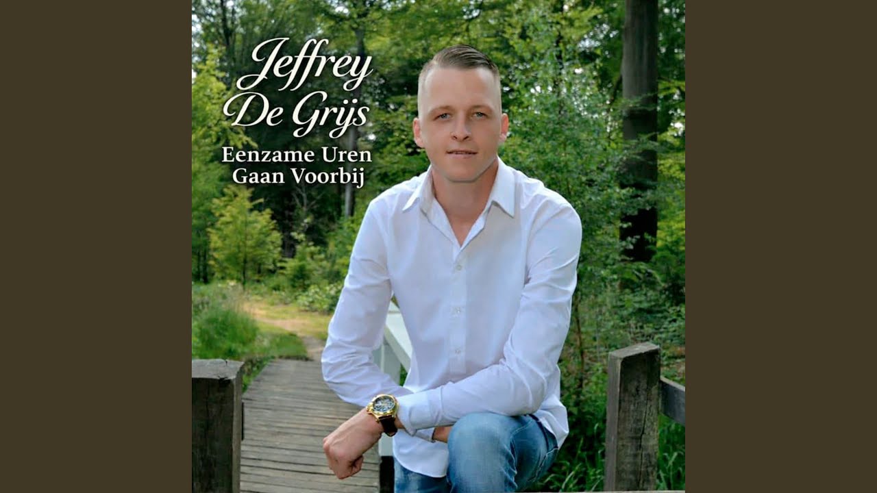 Jeffrey De Grijs - Eenzame Uren Gaan Voorbij