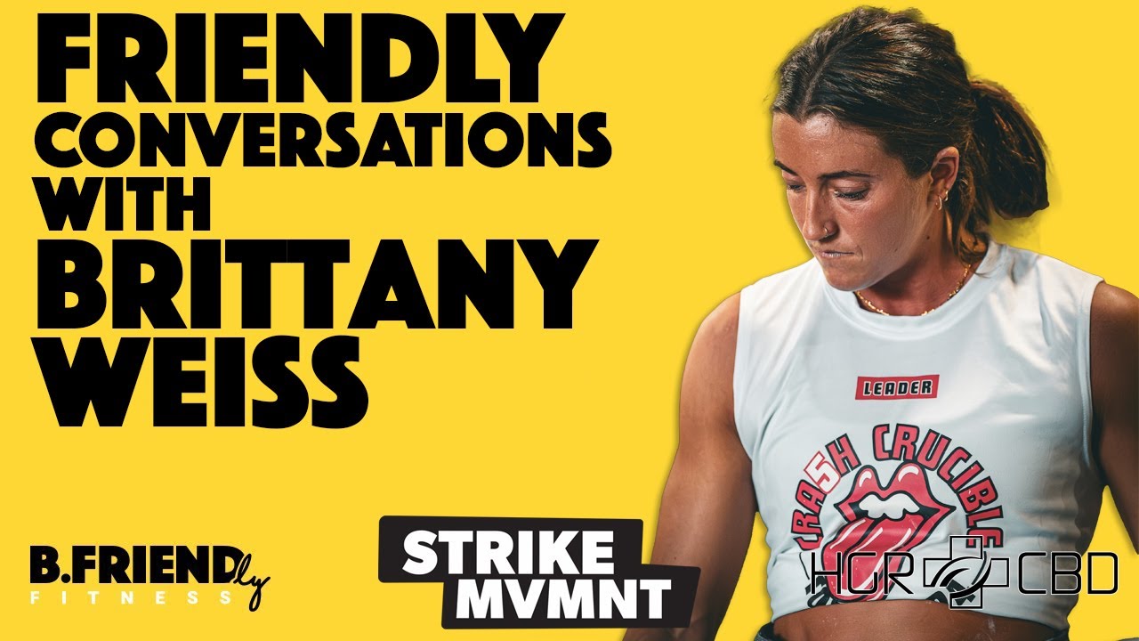 Friendly Conversations with Brittany Weiss