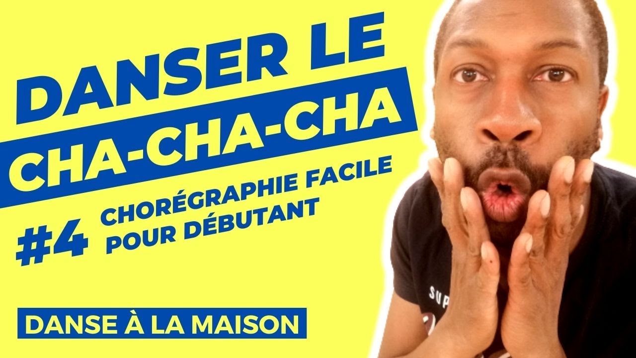 Comment danser le CHA-CHA-CHA #4 : chorégraphie FACILE à faire