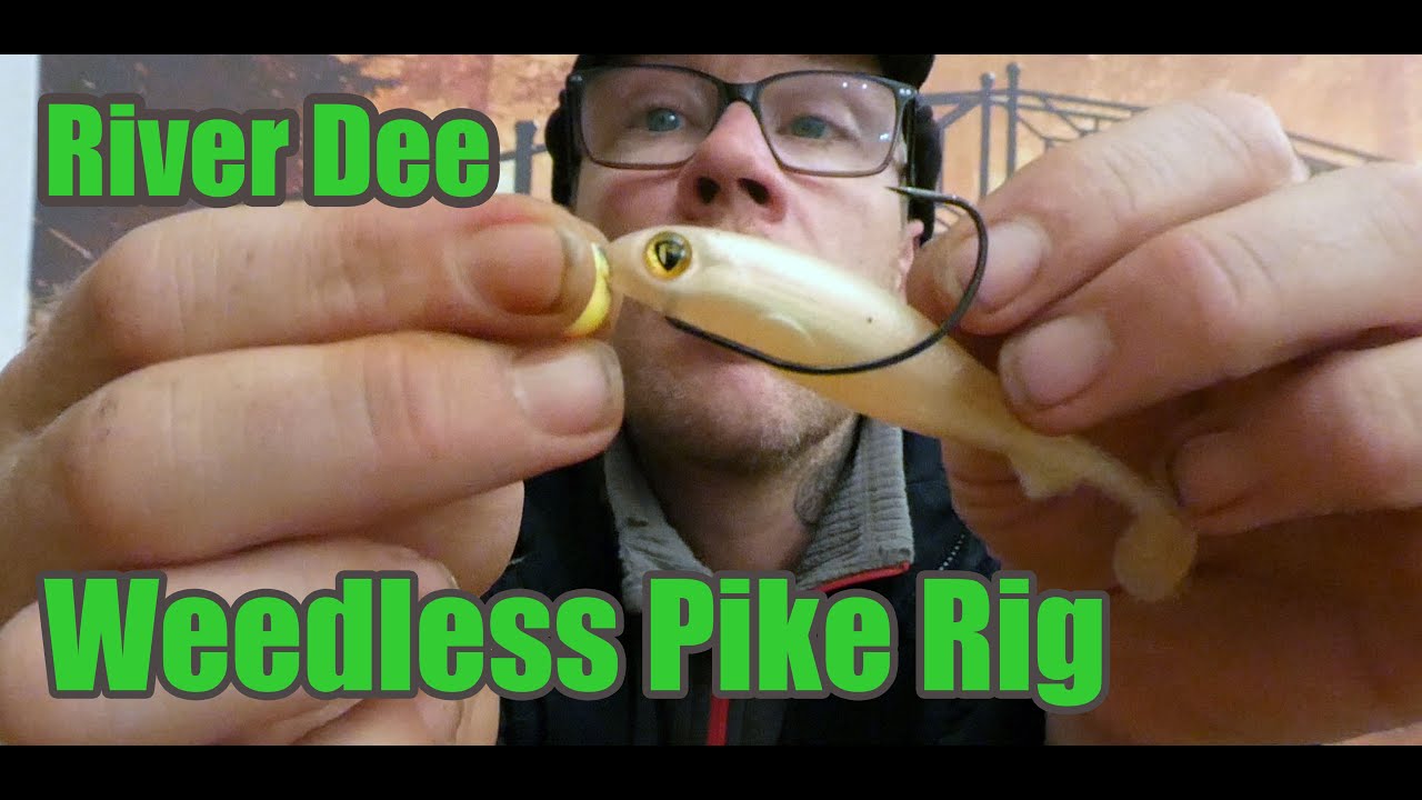 River Dee Pike, weedless Pike lures