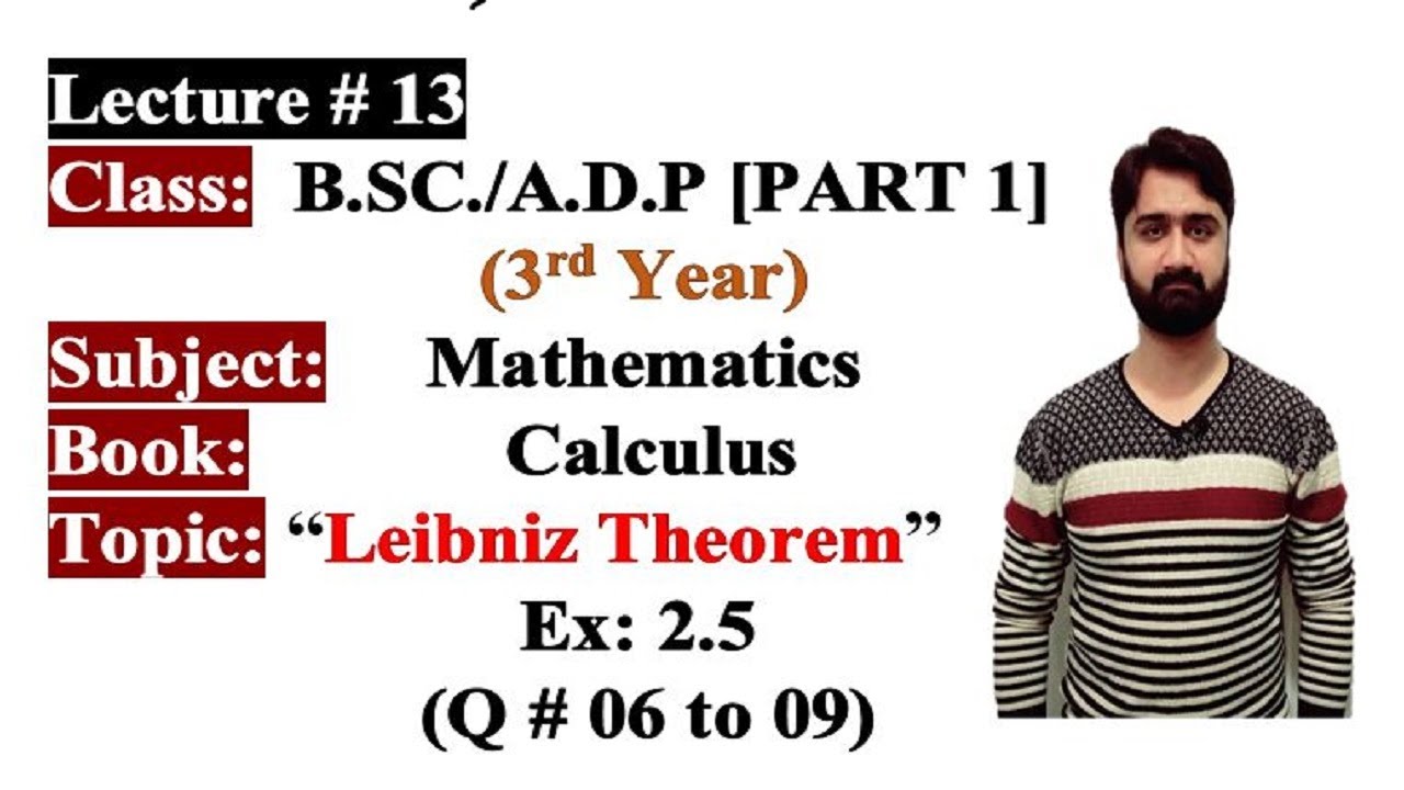 Online Math|BSC/ADP|3rd Year|Part 1|Calculus|Ch#2|Leibniz Theorem|Ex: 2.5(Q#6 to 9)Punjab University