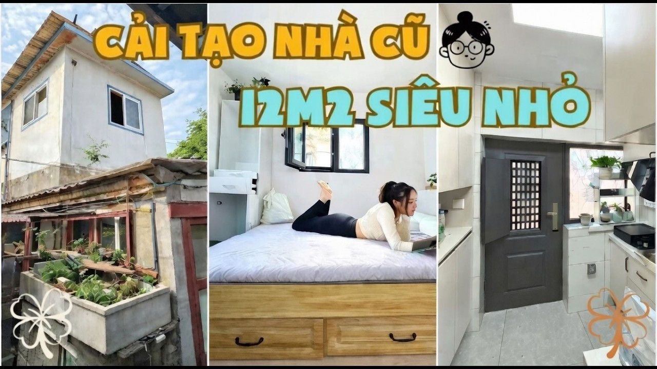 30 Ngày Lột Xác Căn Nhà Cũ Nát 12m² Thành Không Gian Sống Siêu Chill