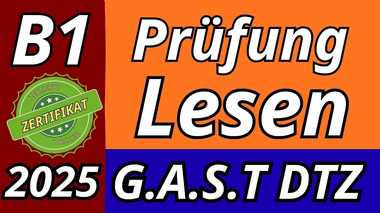 Lesen | B1 Prüfung | Übungssatz mit Lösungen | DTZ 2025 | Teil 1-4