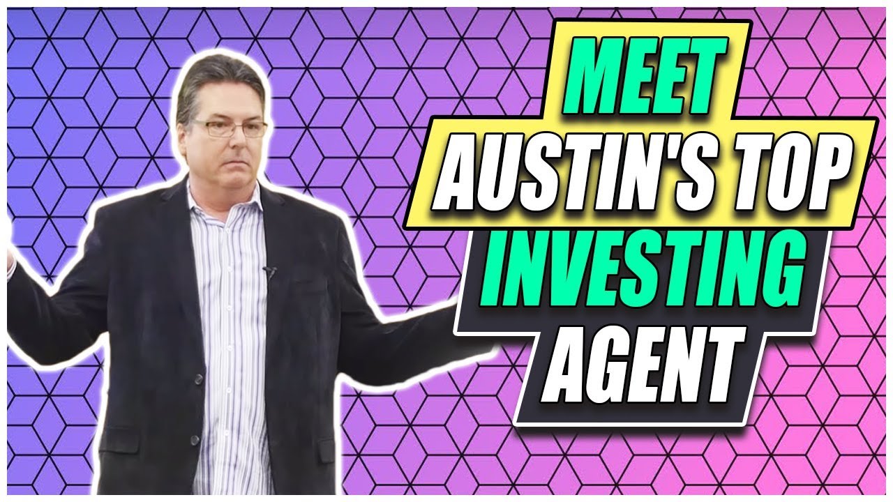 Top Real Estate Investor-Agent: Why Move to Austin & Invest In Investment Properties?