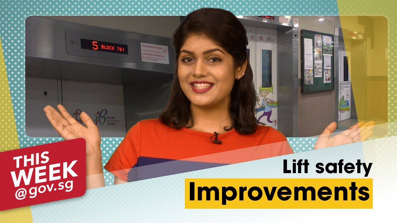 ThisWeek@Gov.sg | Lift Safety Improvements