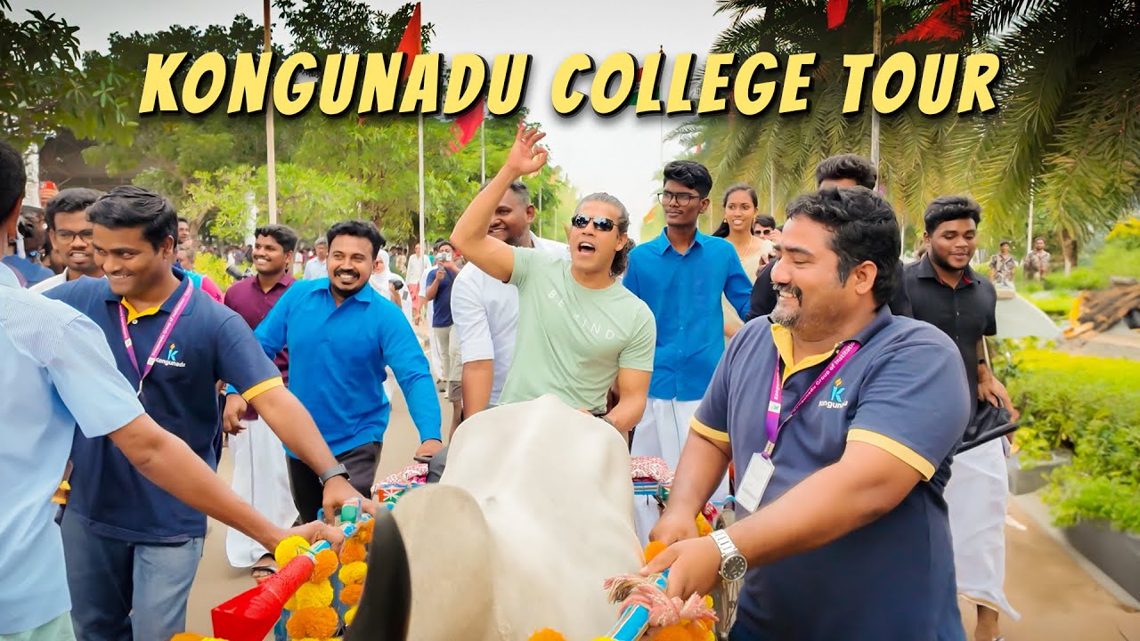 KONGUNADU College Tour! ✨ | Sidd Ahmed
