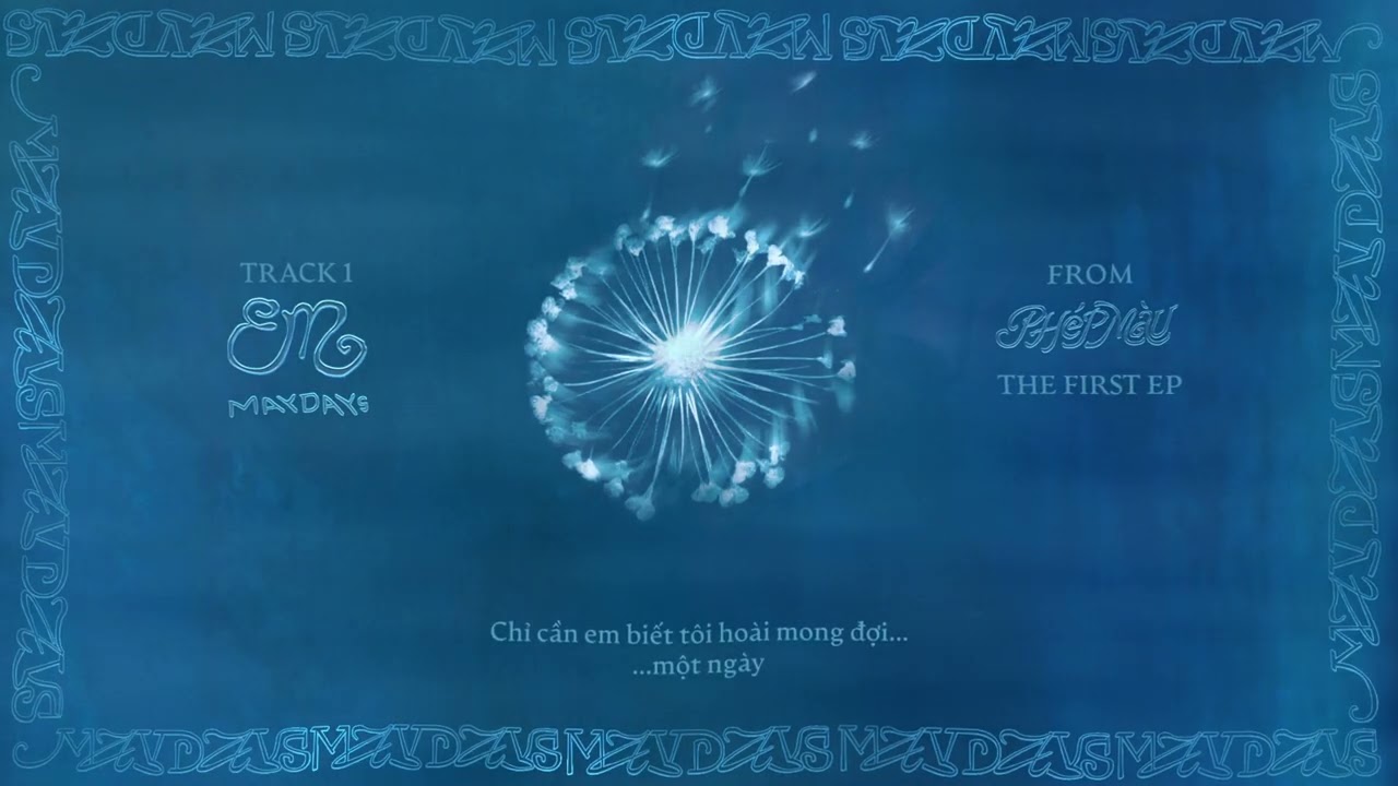 Em - MAYDAYs (Official Visualizer)