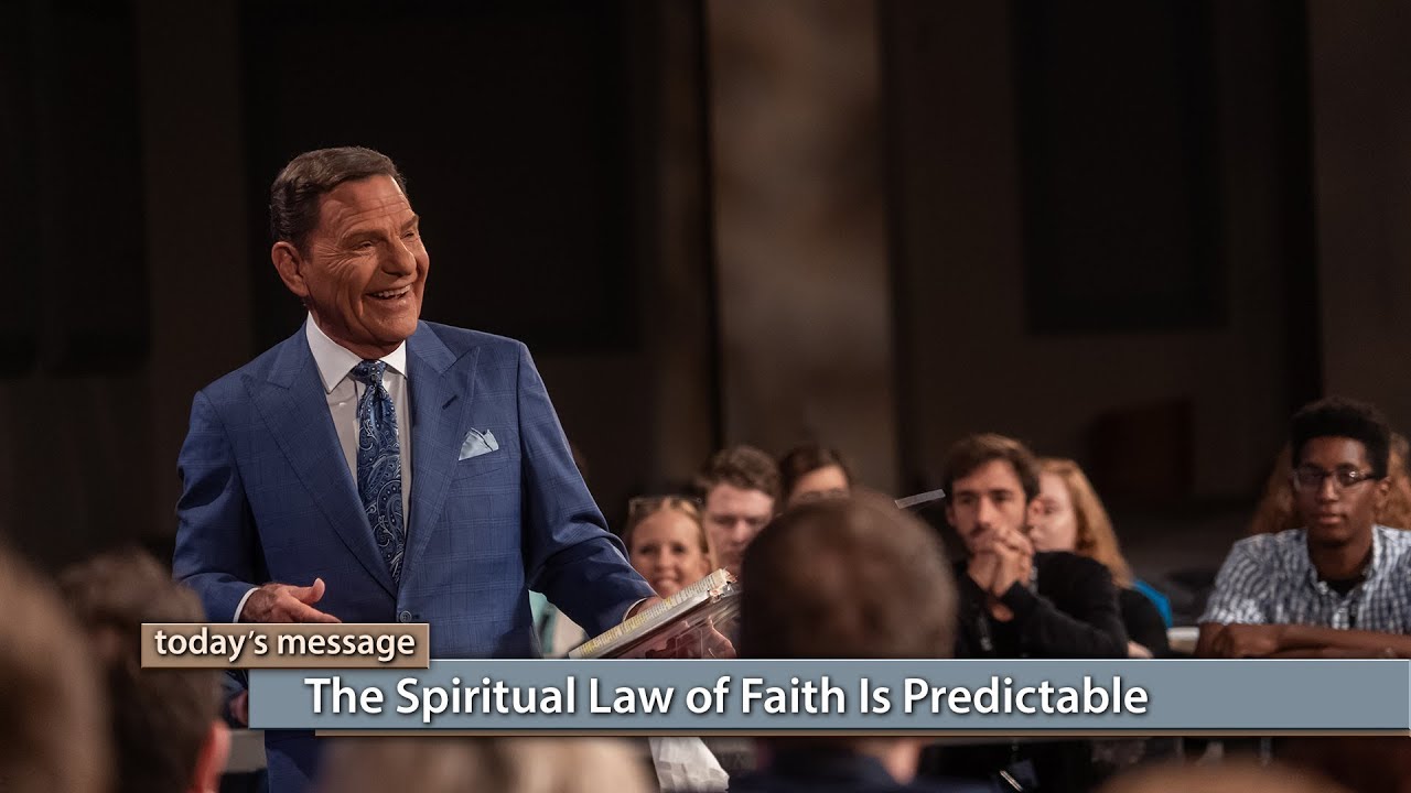 The Spiritual Law of Faith Is Predictable